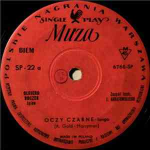 Olgierd Buczek / Jerzy Połomski - Oczy Czarne / Szkoda Twoich Łez Dziewczyno