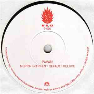 Pavan - Norra Kvarken / Default Deluxe