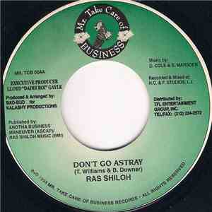 Ras Shiloh - Don't Go Astray