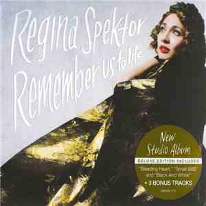 Regina Spektor - Remember Us To Life