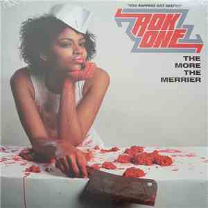 Rok One - The More The Merrier / Now You Know / !