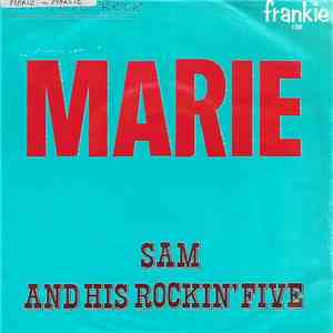 Sam And His Rockin' Five - Marie