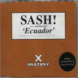 Sash! Feat. Rodriguez - Ecuador