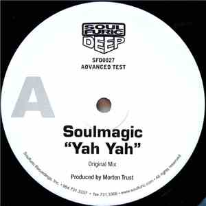 Soulmagic - Yah Yah