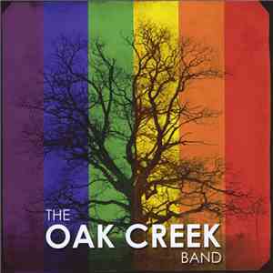 The Oak Creek Band - The Oak Creek Band