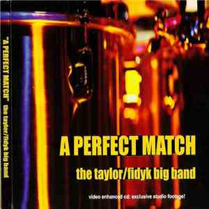 The Taylor / Fidyk Big Band - A Perfect Match