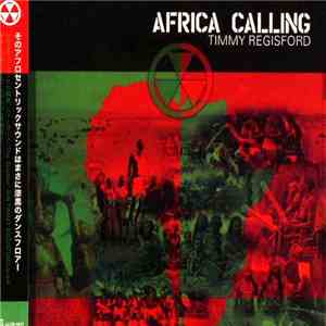 Timmy Regisford - Africa Calling