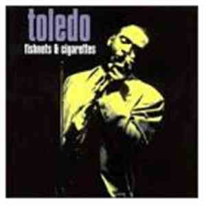 Toledo - Fishnets & Cigarettes