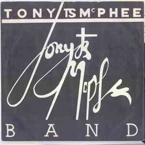 Tony McPhee Band - Time Of Action / Born To Be With You