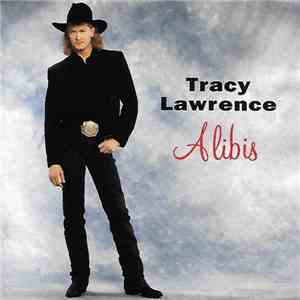 Tracy Lawrence - Alibis
