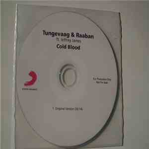 Tungevaag & Raaban Ft. Jeffrey James  - Cold Blood