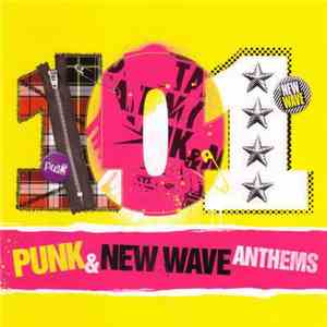 Various - 101 Punk & New Wave Anthems