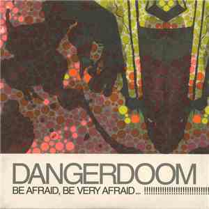 Various - Be Afraid, Be Very Afraid...