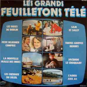 Various - Les Grands Feuilletons Télé
