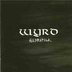 Wyrd - Huldrafolk
