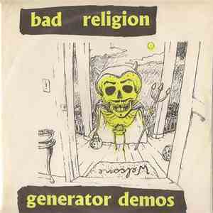 Bad Religion - Generator Demos