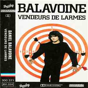Balavoine - Vendeurs De Larmes