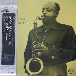 Ben Webster - King Of The Tenors