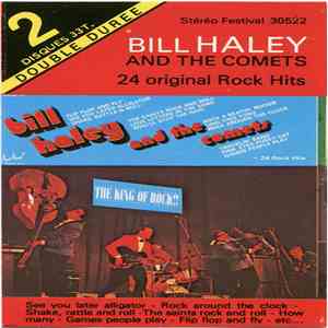 Bill Haley And His Comets - The King Of Rock - 24 Original Rock Hits