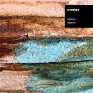 Blindhæð - Whether That Will Make People Want To Become Archaeologists, We'll Have To See