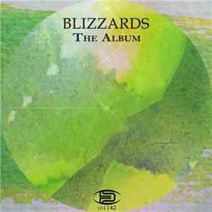 Blizzards - The Album