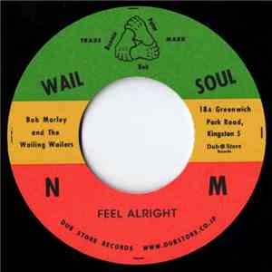Bob Marley & The Wailing Wailers - Feel Alright