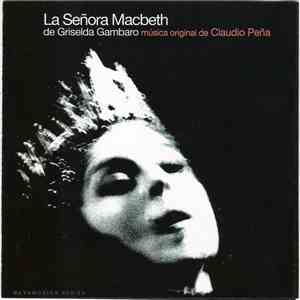 Claudio Peña, Cristina Banegas - La Señora Macbeth