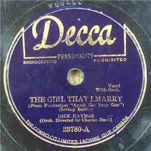Dick Haymes - The Girl That I Marry / Easy To Love