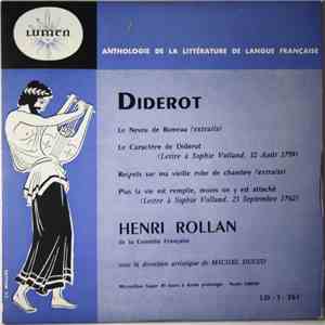 Diderot - Henri Rollan - Le Neveu De Rameau - Le Caractère De Diderot - Regrets Sur Ma Vieille Robe de Chambre - Plus La Vie Est Remplie, Moins On Y Est Attaché
