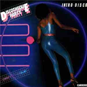 Discotheque - Discothèque Party