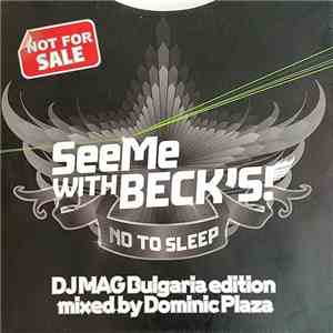Dominic Plaza - SeeMe With Beck's! No To Sleep