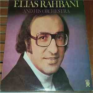 Elias Rahbani And His Orchestra - Elias Rahbani And His Orchestra