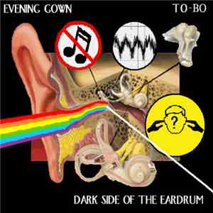 Evening Gown / To-Bo - Dark Side Of The Eardrum