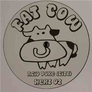 Fat Cow - Acid Poke (City)