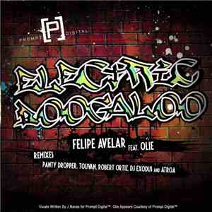 Felipe Avelar - Electric Boogaloo (The Remixes)