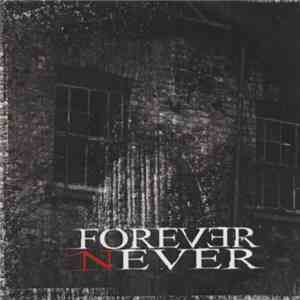 Forever Never - Forever Never