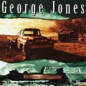 George Jones  - All American Country: 18 Original Country Classics