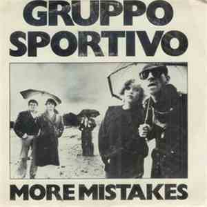 Gruppo Sportivo - More Mistakes