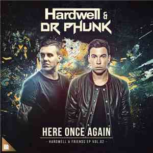Hardwell & Dr Phunk - Here Once Again