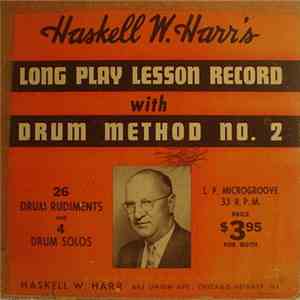 Haskell W. Harr - Long Play Lesson Record With Drum Method No. 2
