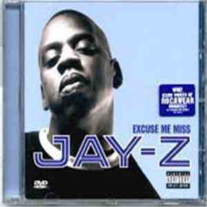 Jay-Z - Excuse Me Miss