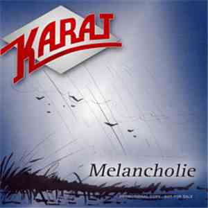 Karat - Melancholie