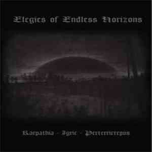 Karpathia / Perterricrepus / Igric - Elegies Of Endless Horizons
