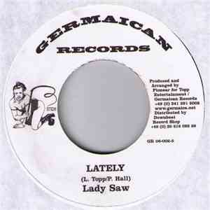 Lady Saw / Backyard Project - Lately / Talk About Love