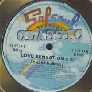 Loleatta Holloway / First Choice - Love Sensation / Love & Happiness