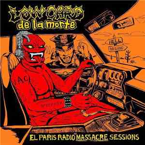 Low Card De La Morte - El Paris Radio Massacre Sessions