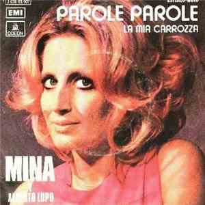 Mina , Alberto Lupo - Parole Parole / La Mia Carrozza
