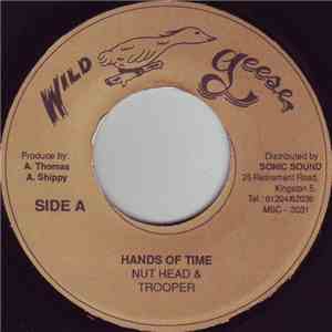 Nut Head, Trooper  - Hands Of Time