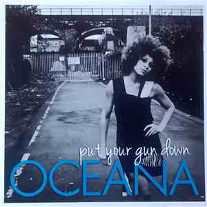 Oceana - Put Your Gun Down