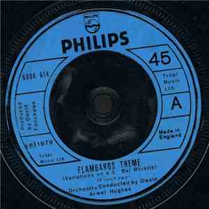 Orchestra Conducted By Owain Arwel Hughes - Flambards Theme (Variations On A 3½ Bar Whistle)